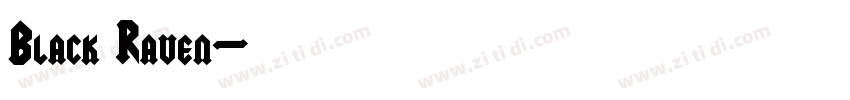 Black Raven字体转换 Black Raven字体转换